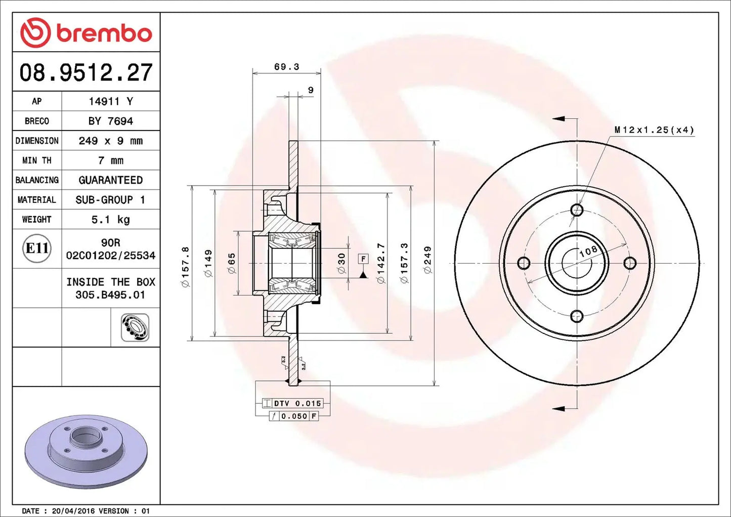 2x BREMBO 08.9512.27 Disque de frein - GR PARTS